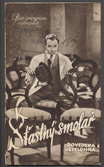 ŠŤASTNÝ SMOLAŘ. - Bio-program v obrazech 1939.