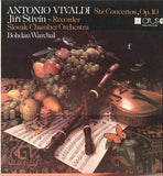 Bohdan Warchal, Slovak Chamber Orchestra, Jiří Stivín / Antonio Vivaldi ‎– Six Concertos, Op. 10