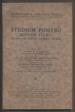 GILBRETH, FRANK B.; GILBRETHOVÁ, LILLIAN M.: STUDIUM POHYBU - METODA JAK ZVÝŠITI ÚČINNOST DĚLNÍKA. - 1923.