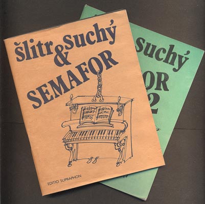 ŠLITR & SUCHÝ - SEMAFOR I. a II. - 1988, 1989. 30 textů semaforských evergreenů s notami.