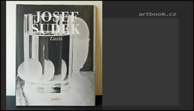 Sudek, Josef. Zátiší. - Torst, 2008.