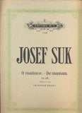 SUK, JOSEF: O MATINCE. - 1922.