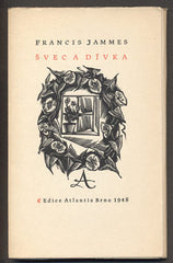 JAMMES, FRANCIS: ŠVEC A DÍVKA. - 1948. Edice Atlantis.