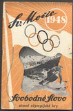 V. ZIMNÍ OLYMPIJSKÉ HRY. - Svatý Mořic 30. ledna - 8. února 1948.