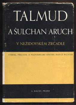 Talmud a Šulchan aruch v nežidovském zrcadle.