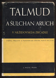 Talmud a Šulchan aruch v nežidovském zrcadle.