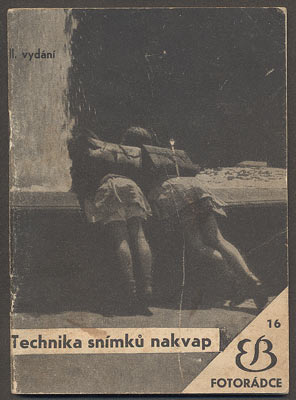 STARKE, H.: TECHNIKA SNÍMKŮ NAKVAP. - 1941.