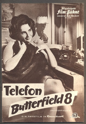Elizabeth Taylor - TELEFON BUTTERFIELD 8. - 1960. Illustrierte Film-Bühne.