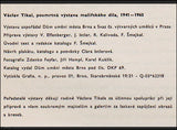 Václav Tikal. Posmrtná výstava malířského díla 1941 - 1965.