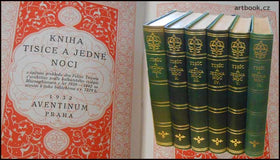 KNIHA TISÍCE A JEDNÉ NOCI. Aventinum. 1928-1932.