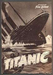 TITANIC. - 1943. Illustrierte Film-Bühne.