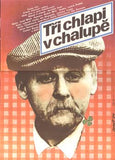 TŘI CHLAPI V CHALUPĚ. - 1984.