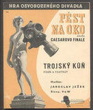 Ježek - PĚST NA OKO ANEBO CEASEROVO FINALE. - 1938. Osvobozené divadlo.