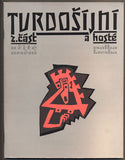 TVRDOŠÍJNÍ A HOSTÉ. 2. část. - 1987. Katalog výstavy.