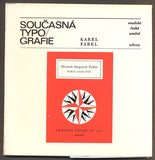 FABEL, KAREL: SOUČASNÁ TYPOGRAFIE. - 1981.