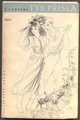 POPERA, E. J.: TYS PŘIŠLA. - 1943.