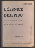 KLIK, JOSEF. UČEBNICE DĚJEPISU PRO NIŽŠÍ TŘÍDY STŘEDNÍCH ŠKOL. - 1938.