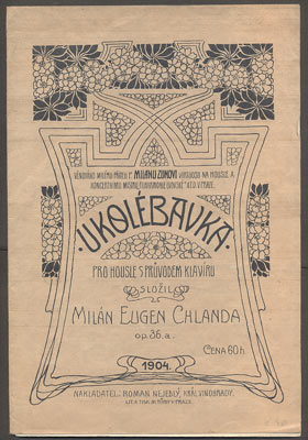 CHLANDA, MILÁN EUGEN: UKOLÉBAVKA. - 1904.