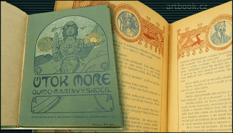Alfons Mucha - VYSKOČIL, QUIDO MARIA: ÚTOK MOŘE.  - 1922.