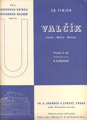 FIBICH, ZD.: VALČÍK. - 1935.