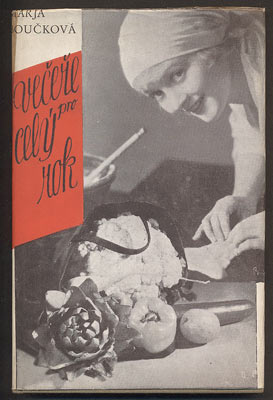 BOUČKOVÁ, MARJA: VEČEŘE PRO CELÝ ROK. - 1930.