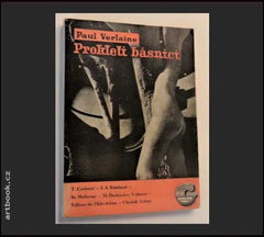Teige - VERLAINE; PAUL: PROKLETÍ BÁSNÍCI. - 1946.