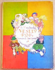 Wenig - PROCHÁZKA, FR. S.: VESELÝ ROK. - 1929.