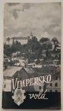 KALMA, F.: VIMPERK A OKOLÍ - PRŮVODCE STŘEDNÍ ŠUMAVOU. - 1957.