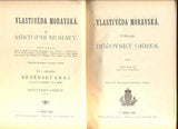 KRAMOLIŠ, ČENĚK: VLASTIVĚDA MORAVSKÁ. II. MÍSTOPIS MORAVY. - 1900.