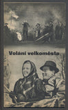 VOLÁNÍ VELKOMĚSTA. - Filmový program 1940.