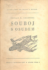 Časopis "VPŘED" - FOGLAR, JAROSLAV: STÍNADLA SE BOUŘÍ.  +  BOZDĚCH, VÁCLAV R.: SOUBOJ S OSUDEM. - 1947.