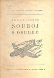 Časopis "VPŘED" - FOGLAR, JAROSLAV: STÍNADLA SE BOUŘÍ.  +  BOZDĚCH, VÁCLAV R.: SOUBOJ S OSUDEM. - 1947.