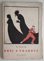 UNGER, HERMANN: HOŠI A VRAHOVÉ. - 1926.