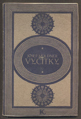 MÜLDNER, JOSEF: VÝČITKY. - 1911.
