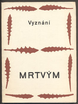 VYZNÁNÍ MRTVÝM. - 1948, úprava ZDENĚK SEYDL. /Karel Čapek/