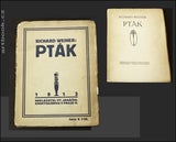 WEINER, RICHARD: PTÁK. - 1913, 1. vyd.
