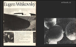 EUGEN WIŠKOVSKÝ. Úvodní studie Anna Fárová.  - Edice Profily. 1963,