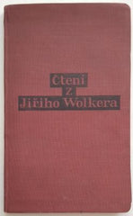DOKOUPIL, ANTONÍN: ČTENÍ Z JIŘÍHO WOLKERA. - 1925.