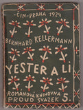 Čapek - KELLERMANN, BERNHARD: YESTER A LI.  / 1924.