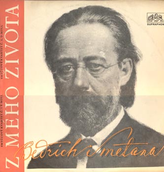 Bedřich Smetana / Z mého života  – Smyčcové Kvartety
