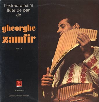 L´extra ordinaire flute de pan de Gheorghe Zamfir (Vol. 3)