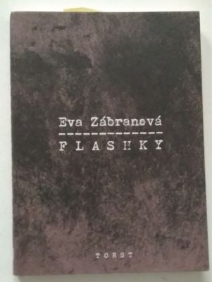 ZÁBRANOVÁ, EVA: FLASHKY. - 2014.