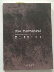 ZÁBRANOVÁ, EVA: FLASHKY. - 2014.