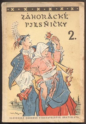 ZÁHORÁCKÉ PJESŇIČKY II. DIEL. - 1952.