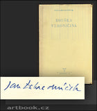 ZAHRADNÍČEK, JAN: ROUŠKA VERONIČINA. - 1949.