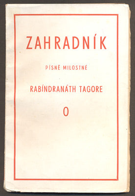 TAGORE, RABINDRANATH: ZAHRADNÍK. - 1929.