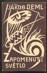 DEML, JAKUB: ZAPOMENUTÉ SVĚTLO. - 1985.