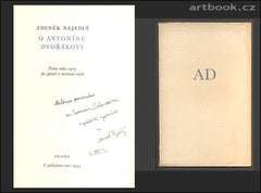 NEJEDLÝ, ZDENĚK: O ANTONÍNU DVOŘÁKOVI. - 1954.