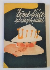 MAUROIS: ZEMĚ TISÍCE SPLNĚNÝCH PŘÁNÍ. - 1929.