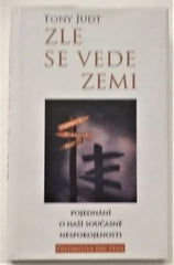 JUDT, TONY: ZLE SE VEDE ZEMI. - 2011.